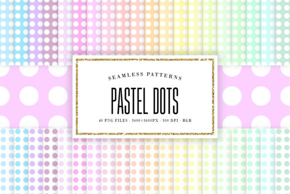 Download Pastel Dots Seamless Patterns - Pattern Collection